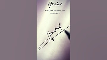 Harshad signature calligraphy / stylish signature / signature ideas #signature #signaturestyle