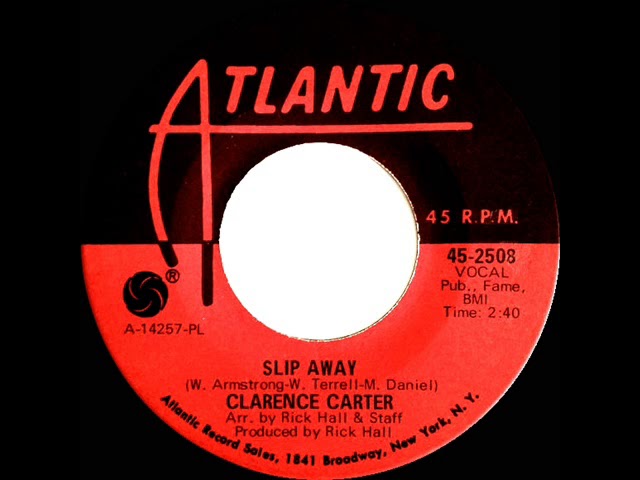 Watch 1968 HITS ARCHIVE: Slip Away - Clarence Carter (mono) on YouTube Watch 1968 HITS ARCHIVE: Slip Away - Clarence Carter (mono) on YouTube