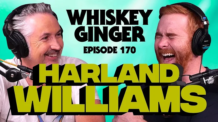 Pillow talk with thunder lumps w/ Harland Williams | Whiskey Ginger 170