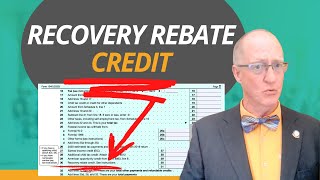 Recovery Rebate Credit & Form 1040