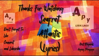 Seafret - Atlantis (Lyrics)