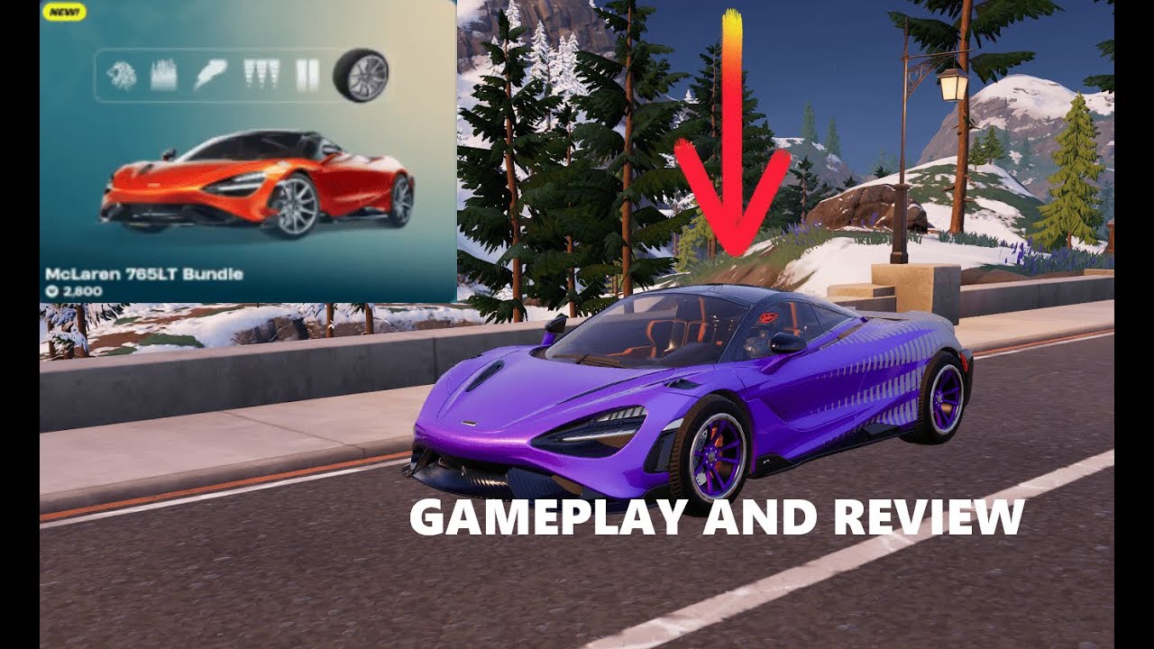 FORTNITE MCLAREN 765LT GAMEPLAY AND REVIEW YouTube