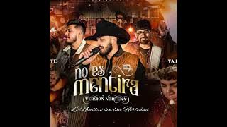 No Es Mentira - Los Primos Del Este