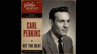Carl Perkins - Hit the Beat screenshot 3