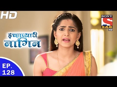 Icchapyaari Naagin - इच्छाप्यारी नागिन - Ep 128 - 23rd Mar, 2017