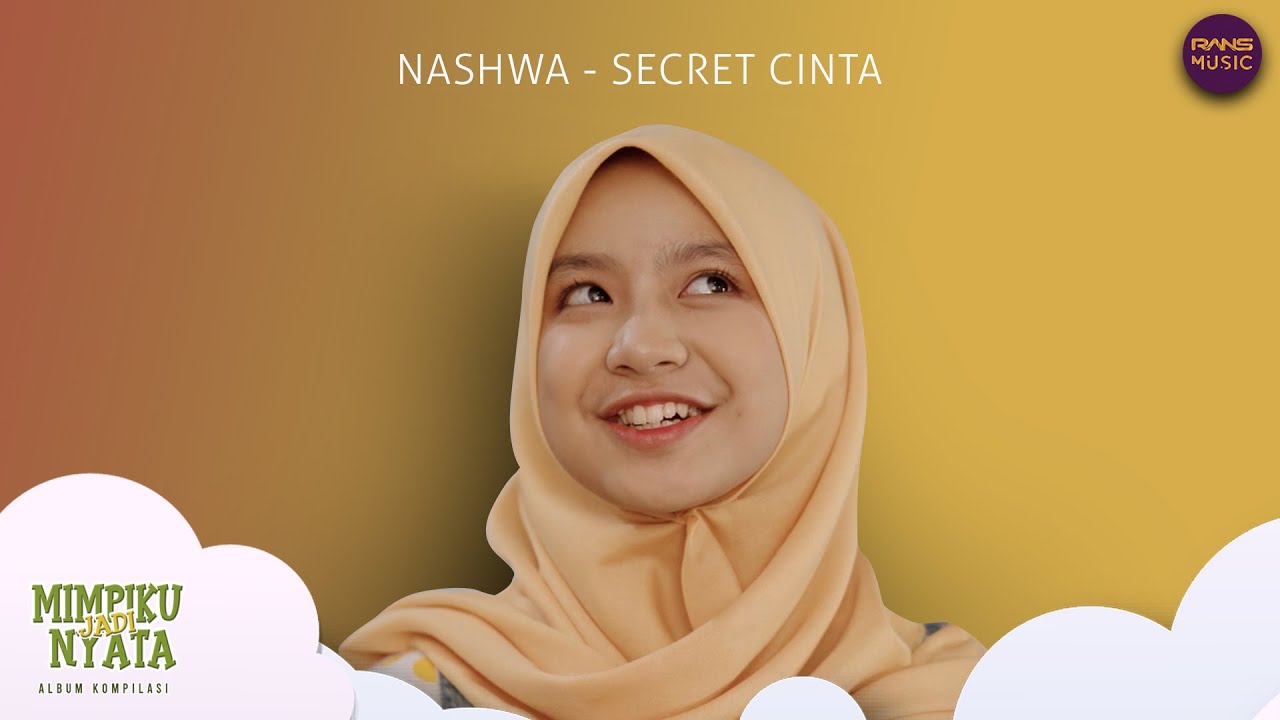 Nashwa - Secret Cinta (Official music video)