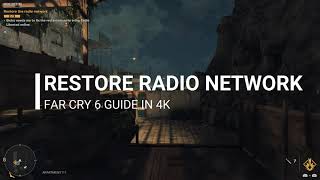 Restore Radio Network - How to open the closed door? | Far Cry 6 in 4K