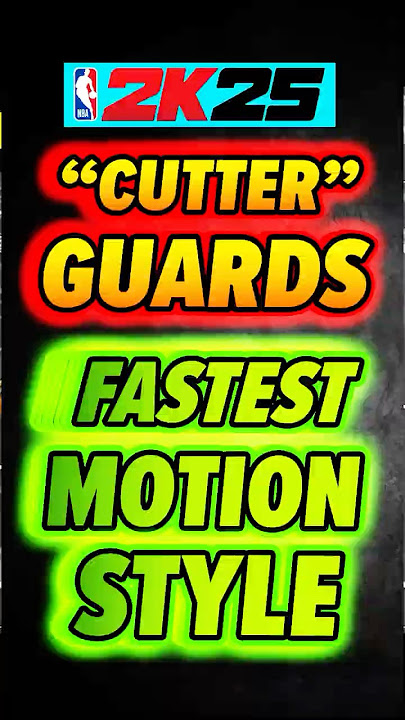 Fastest Motion style for CUTTERS  #nba2k25 #nba2k25gameplay