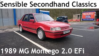 Sensible Secondhand Classics: 1989 MG Montego 2.0 EFi at the Great British Car Journey!