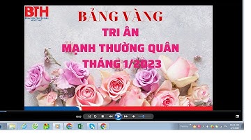Tri Ân MTQ tháng 1 2023