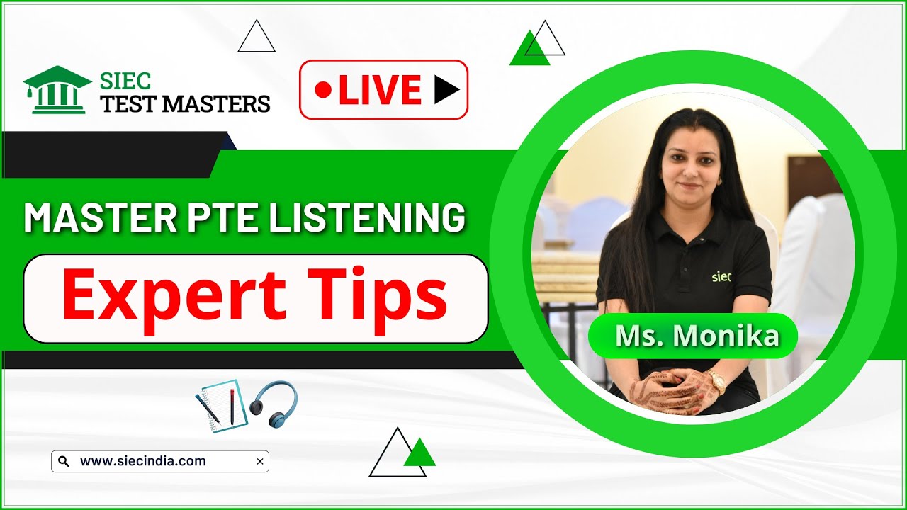 PTE Listening Excellence: Live Session with Ms. Monika at SIEC TEST Masters!