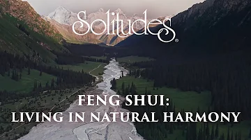 Dan Gibson’s Solitudes - Whispers in the Wind | Feng Shui: Living in Natural Harmony