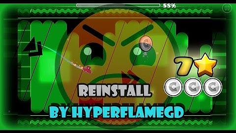 Geometry Dash [2.01]- Reinstall By HyperFlameGD || 3 Coins