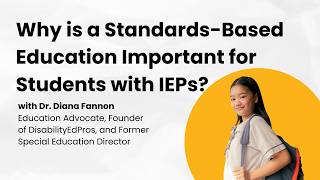 Why is a Standards-Based Education Important for Students with IEPs?