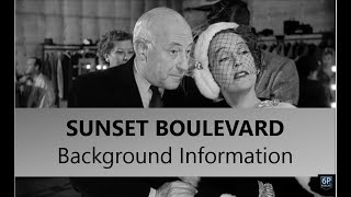 Sunset Boulevard: Background Information (VCE English)