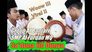 Sa'duna Fiddunya Cover I Grup Al Banjari SMP Al Furqan MQ