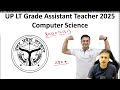 UP LT Grade Assistant Teacher 2025 | CS Batch Starts 7th Aug | Govt Job Opportunity