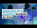 EU espera una temporada de huracanes en el Atlántico "por debajo de lo normal"