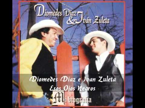 Diomedes Diaz e Ivan Zuleta - Esos Ojos Negros