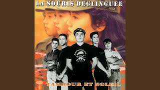 Video thumbnail of "La Souris Déglinguée - Tambour et soleil"