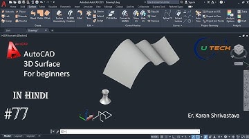 #77 ||  AutoCAD 3D Surface Tutorial || [U TECH]
