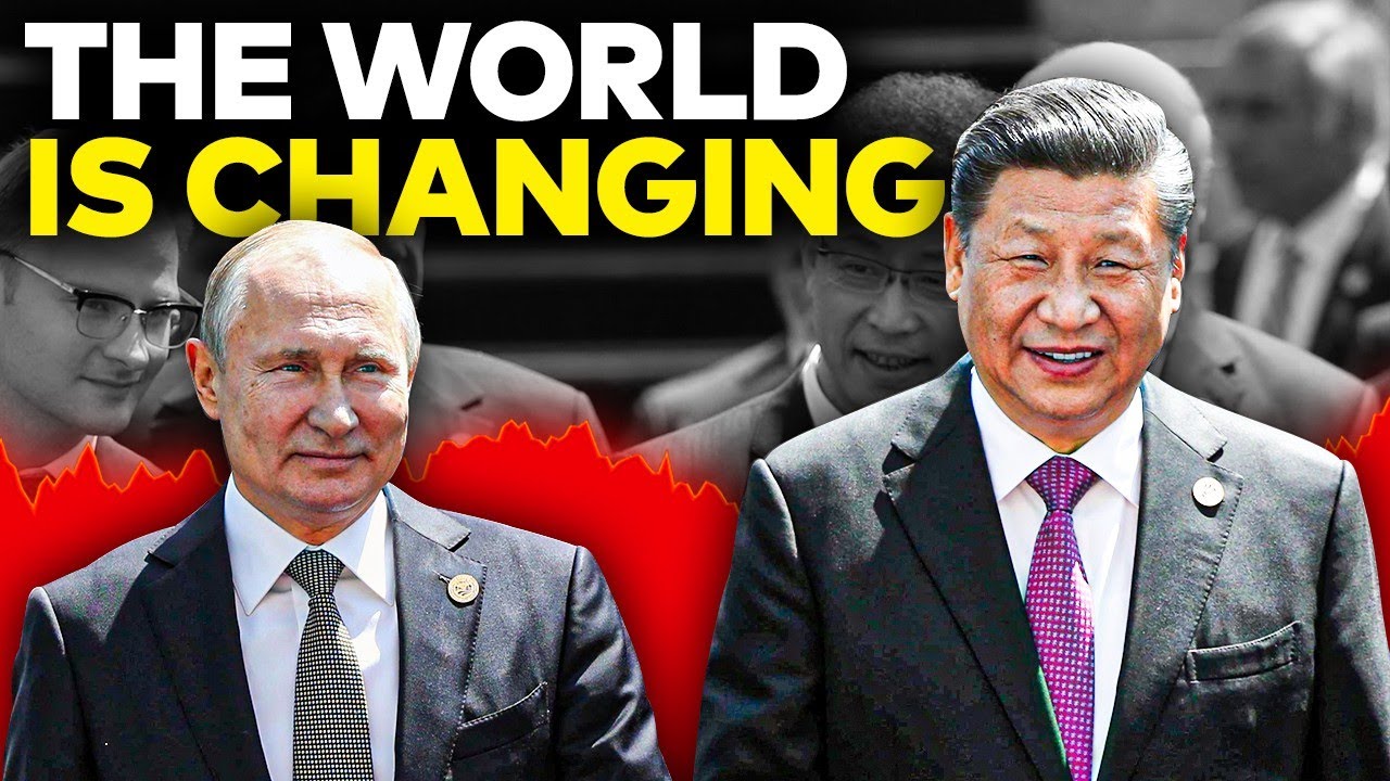 China & Russia Alliance GET READY For The NEW WORLD ORDER YouTube