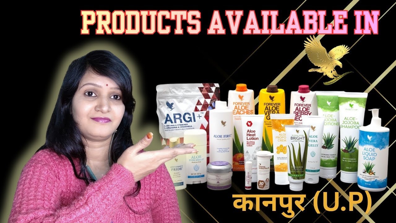 Forever Products Near Me Kanpur | FLP Guide 2026 | Aloe Vera & Health Products |