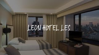Leon Hotel LES Review - New York , United States of America | Travel Hotel Reviews