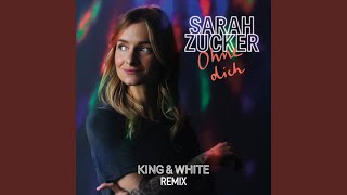 Ohne dich (King & White Remix)