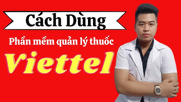 Cách dùng phần mềm quản lý nhà thuốc gpp viettel,cách nhập hàng, cách thay đổi số lượng hàng hóa