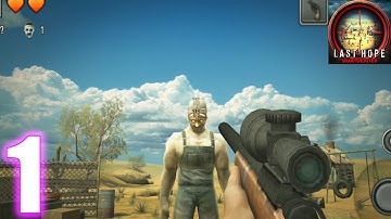 Last Hope Zombie Sniper 3D Gameplay Walkthrough | Part 1 | Android