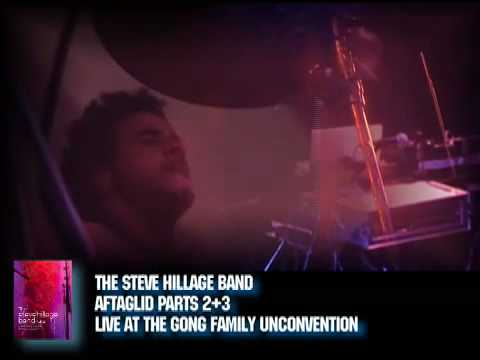 THE STEVE HILLAGE BAND - AFTAGLID PARTS 2+3 FROM T...