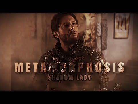 Soldier Boy ~ Metamorphosis x Shadow Lady