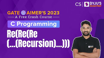 Re(Re(Re(...(Recursion)...))) | C Programming | GATE Computer Science (CSE) 2023