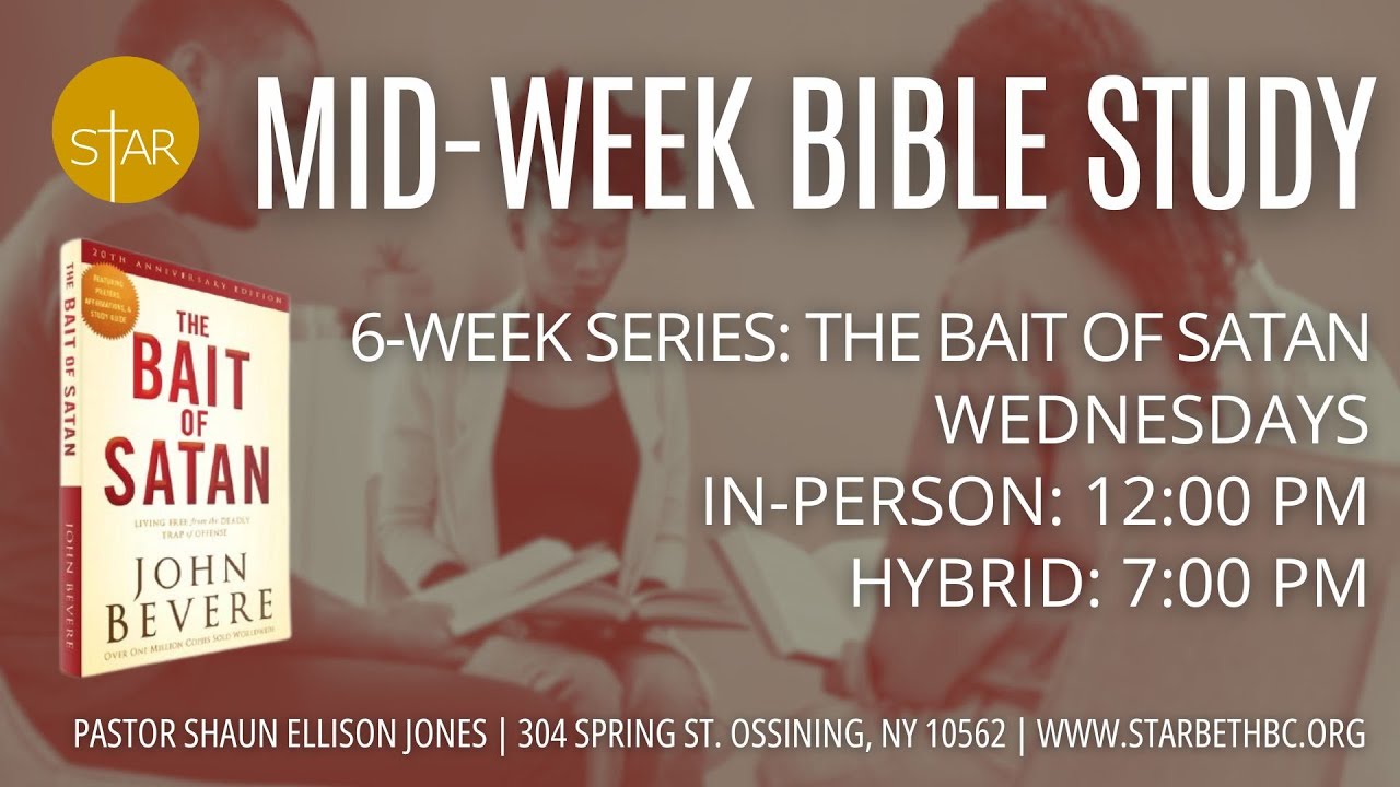 Bible Study The Bait of Satan Chap. 14 Jan. 8,