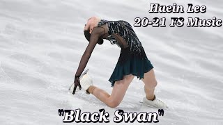 Haein Lee 20-21 FS Music 이해인 프리 음악 🎶 Black Swan 🎶