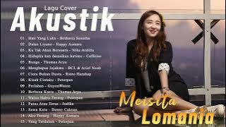 Lagu Meisita Lomania Cover Akustik Populer - Musik Bikin Semangat Yang Enak Didengar Saat Santai