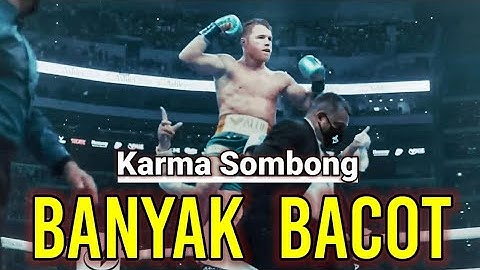 KARMA SOMBONG 🥊🥊 BANYAK BACOT,  DI BOOMBARDIR HABIS. 