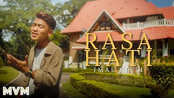 Imal Kifli - Rasa Hati (Official Music Video)