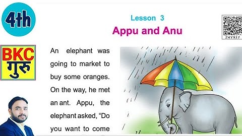 Class 4th Lesson 3 APPU AND ANU  Class 4 MP BOARD By BKC GURU CLASSES BHOOPENDRA CHOUDHARY SIR SEONI