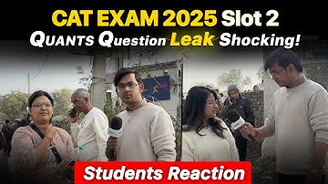 CAT 2025 Slot 2 SHOCKER! Quants Real Question? Full Exam Review