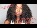 BOMB KINKY CURLY HAIR - ISEEHAIR Review || Perfect Spring/Summer Hair