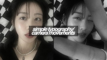 simple typography/camera movements! (after effects and video star)