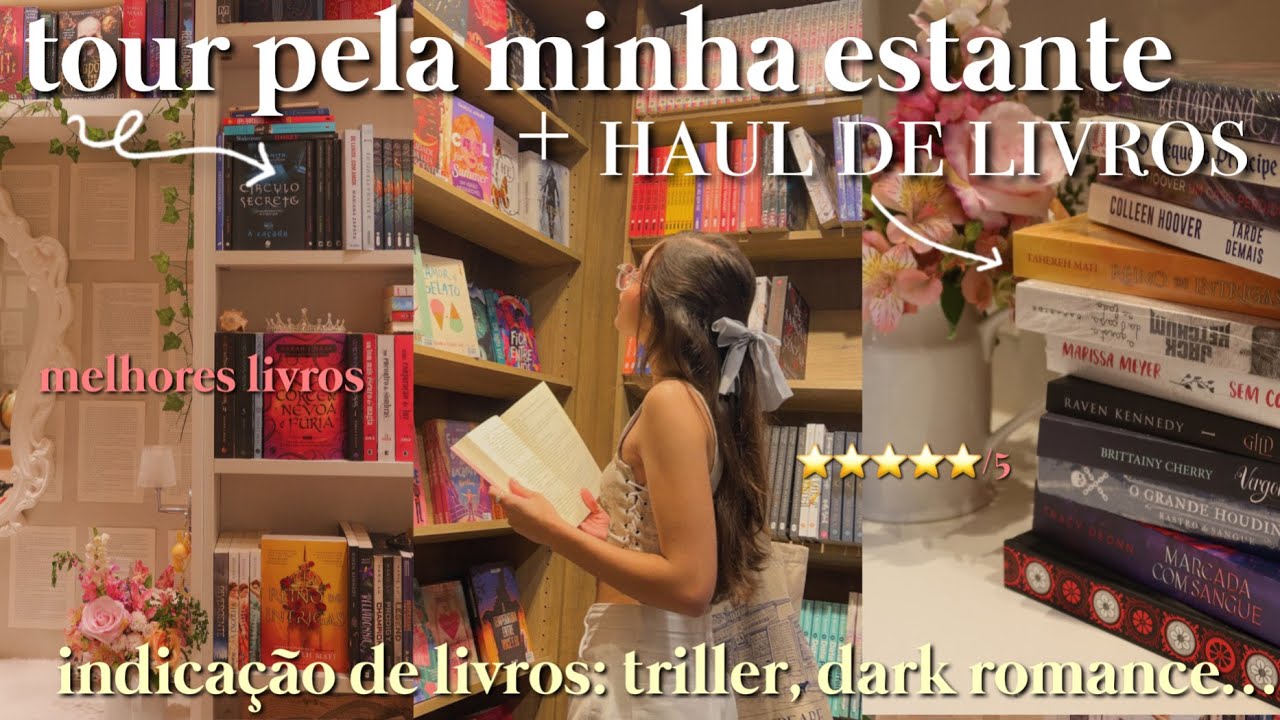 Organizando minha estante, tour, haul de livros + indicações 💌💐📚Hello Belah