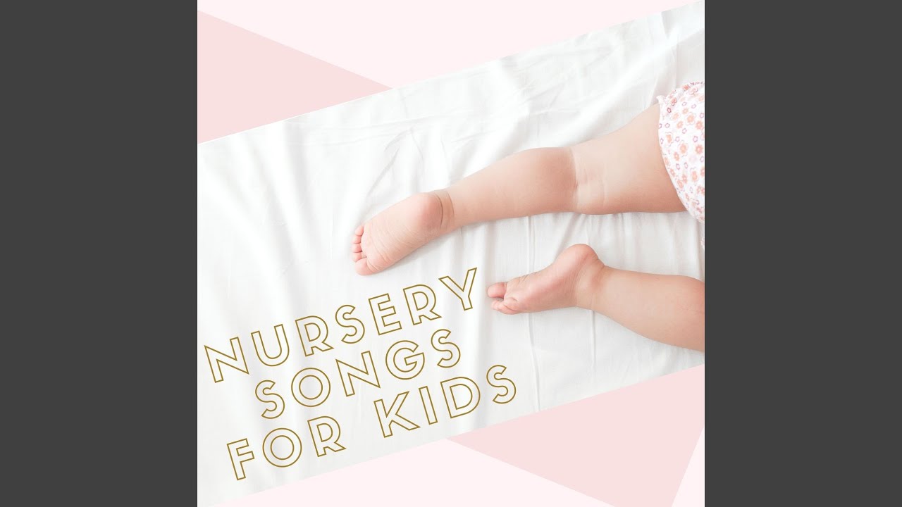 Songs for Toddlers and Babies YouTube