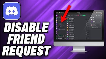 How To Disable Friend Request On Discord - Quick Help