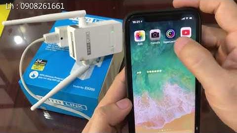 Hướng Dẫn Cài Đặt Kích Sóng WIFI  TOTOLINK - EX200 - Giúp Sóng Wifi Nhà Bạn Cải Tiến Đáng Kể