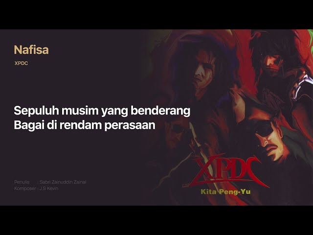 XPDC -  Nafisa (Official Lyric Video) class=