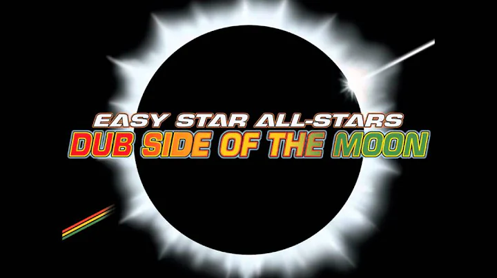 Easy Star All-Stars - Dub Side of The Moon (full a...
