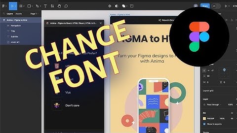 How to Change Font in Figma 2025?
